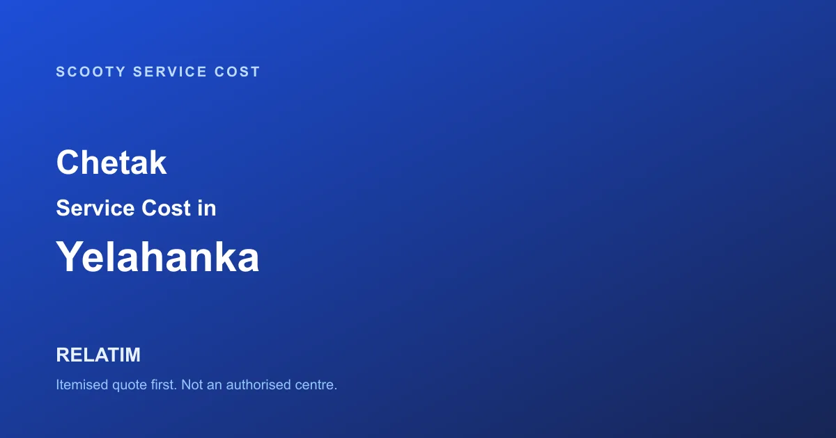 Chetak Service Cost in Yelahanka, Bangalore